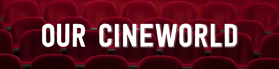 Our Cineworld header